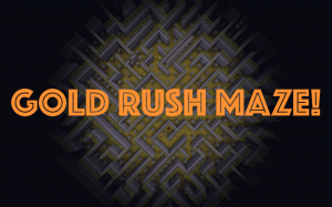 Herunterladen Gold Rush Maze zum Minecraft 1.12.2